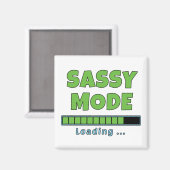 Sassy-Modus wird geladen … Magnet (Vorderseite/Rückseite)