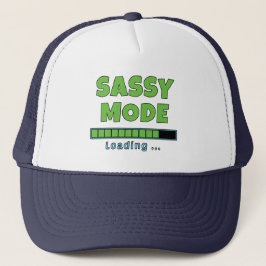 Sassy-Modus wird geladen … Truckerkappe