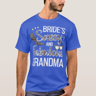 Sassy Oma der Bride Brautparty Bride G T-Shirt