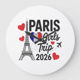 Sassy Paris Mädels-Trip 2026 Urlaub Kinder Treffen Große Wanduhr