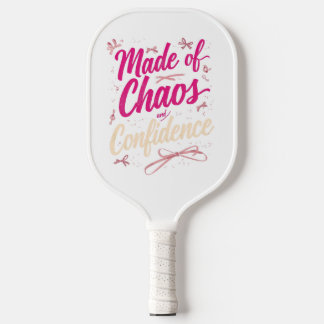 Sassy Pink Typography Chaos And Confidence Pickleball Schläger
