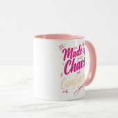 Sassy Pink Typography Chaos And Confidence Tasse (VorderseiteRechts)