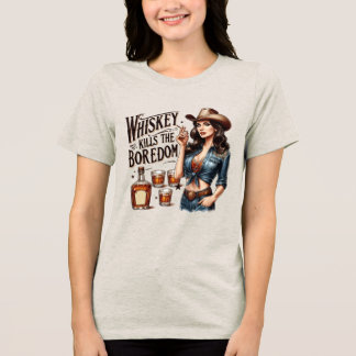Sassy Retro Girl - Whiskey tötet Boredom Tri-Blen Tri-Blend Shirt