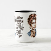 Sassy Retro Woman Coffee Tasse - Sarcastic Quote (Zentrum)