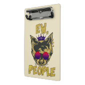 Sassy Royal Cat - "Ew. Leute" Funny Cat Lover Mini Klemmbrett (Gewinkelt2)