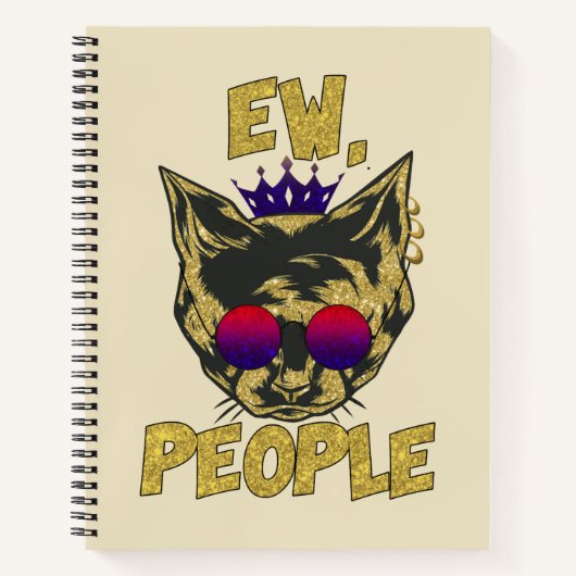 Sassy Royal Cat - "Ew. Leute" Funny Cat Lover Notizblock (Vorderseite)