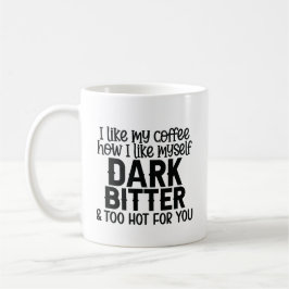 sassy sarcasm schwarze Typografie Kaffeetasse