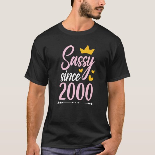 Sassy Seit 2000 Baby Birth Year Generation Z T-Shirt (Vorderseite)