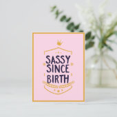 Sassy Seit der Geburt Humour Funny Attitude Postkarte (Stehend Vorderseite)