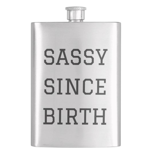 Sassy seit Geburts-Spaß-Illustrations-Flasche Flachmann (Vorderseite)