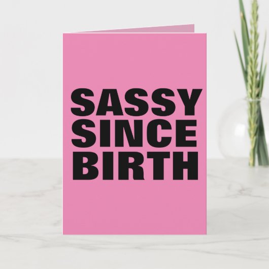 SASSY SEIT GEBURTSTAG GREETING CARDS KARTE (Vorderseite)
