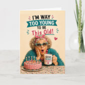 Sassy Senior Geburtstag Immer Noch Jung Karte (Vorderseite)