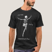 Sassy Skeleton: Im Fine T-Shirt (Vorderseite)