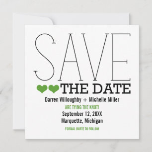 Sassy Typografy Save the Date einladen, Green