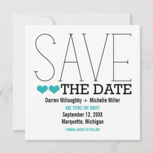 Sassy Typografy Save the Date Invite, Aqua