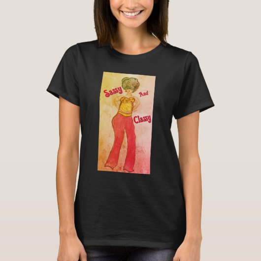 Sassy und Classy T-Shirt (Vorderseite)