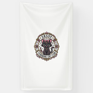Sassy Weibliche Katze Lustiges Katzenliebhaber-Des Banner