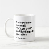 Sassy Wise Woman Kaffeetasse (Links)