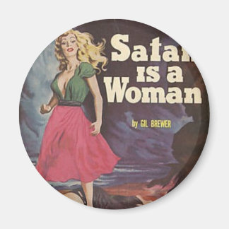 Satan ist eine Frau! Magnet