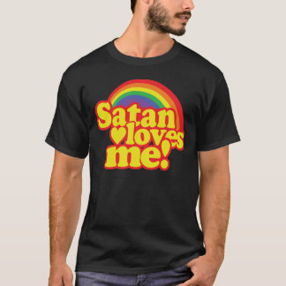 Satan liebt mich Freund Geschenk T-Shirt