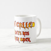 Satan namens "Hitzewelle" 2011 Kaffeetasse (VorderseiteRechts)