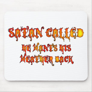 Satan namens "Hitzewelle" 2011 Mousepad