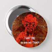 Satan sagt, "ich will SIE, um für Trumpf zu Button (Vorne & Hinten)