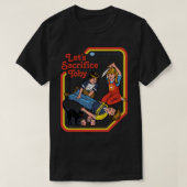 Satan T-ShirtLet's Sacrifice Toby T-Shirt_by Steve T-Shirt (Design vorne)
