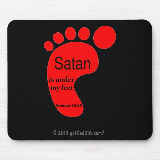 Satan unter meinen Füßen gotGod316.com? Mousepad (Vorne)