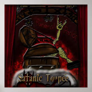 Satanic Toupee "Bestattungsinstitut"-Poster Poster