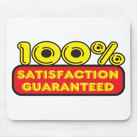 satisfaction guaranteed mousepad (Vorne)