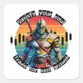 Satisfy | Trade motivation | Fantasy Design Quadratischer Aufkleber (Vorderseite)