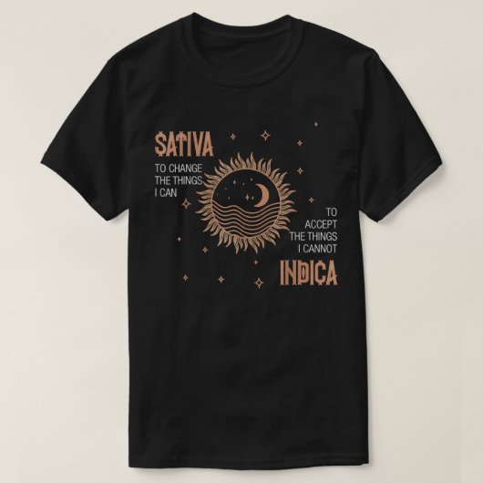 Sativa, um die Dinge, die ich Unkraut Canabis Ind T-Shirt (Design vorne)