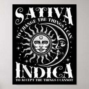 Sativa, um die Dinge zu ändern, die ich Indica Wee Poster