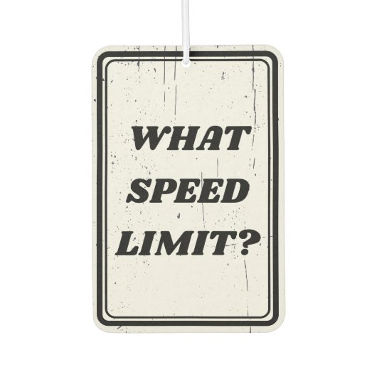 satomi motorsport WELCHE GESCHWINDIGKEITSGRENZE? Autolufterfrischer (Vorderseite)