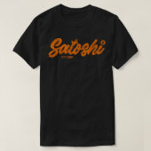 Satoshi Est 2009 Bitcoin Creator Blockchain Curren T-Shirt (Design vorne)
