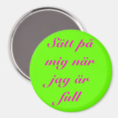 Sätt på mig när jag är full magnet (Vorderseite/Rückseite)