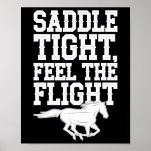 Sattel-Kampf fühlen die Flight-Reittiere & Amphe;  Poster