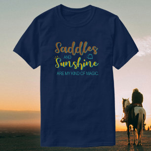 Sattel und Sonnenschein   Reittiere + Reittiere T-Shirt