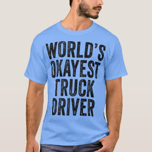 Sattelschlepper für Sattelanhänger T-Shirt