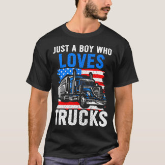 Sattelschlepper Kleinkind Nur Ein Junge Der Lastwa T-Shirt
