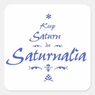 Saturnalia Quadratischer Aufkleber