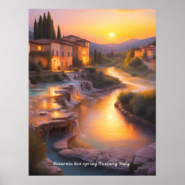 Saturnia Hot Springs Toskana Italien Malerei Poster