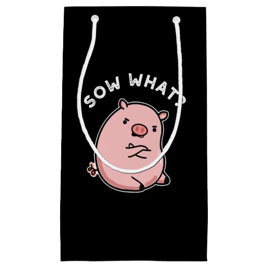 Sau was lustige Sassy Pig Pun Dark BG Kleine Geschenktüte (Vorderseite)