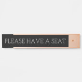 Sauber, respektierbar und elegant "BITTE EINEN SIT Türschild (Vorderseite )