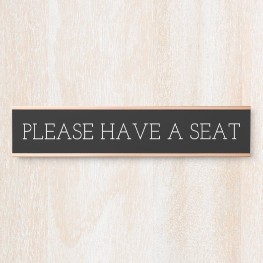 Sauber, respektierbar und elegant "BITTE EINEN SIT Türschild (Vorderseite )