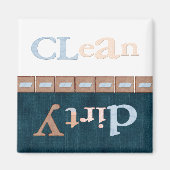 sauber schmutzig magnet (Vorne)