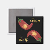 Saubere oder schmutzige Chili Paprikaschoten Gesch Magnet (Vorderseite/Rückseite)
