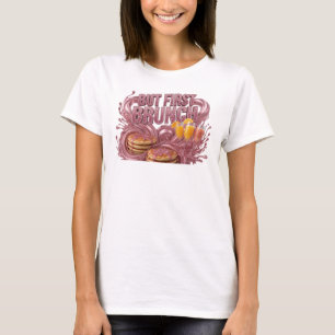 Saubere rote ABER ZUERST BRUNCH 3D-Textkunst T-Shirt