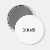 Sauberer Code, sauberer Geist Minimalistische Tech Magnet (Vorderseite/Rückseite)